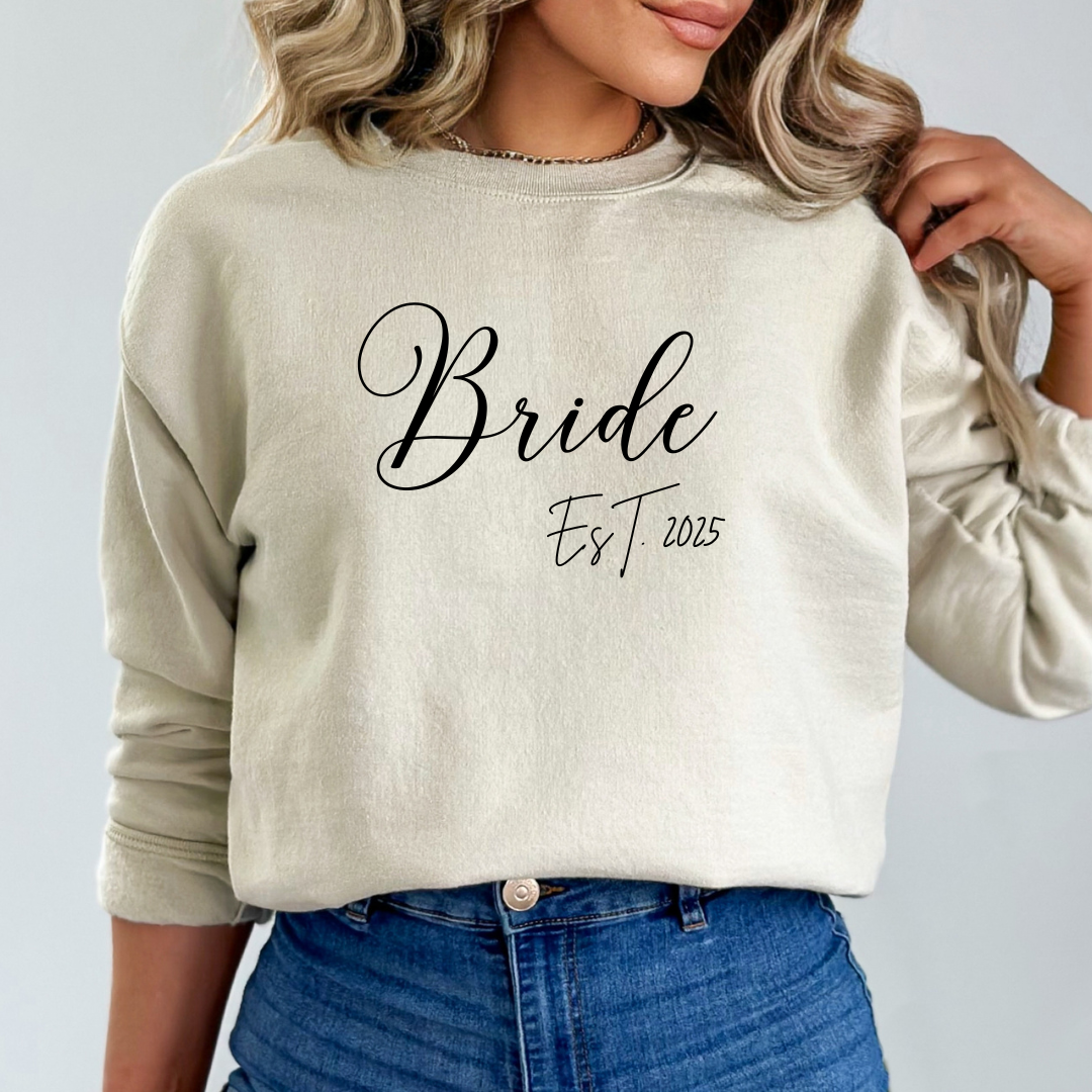 Bride Est. 2025 Sweatshirt